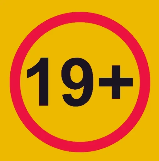 19+ age restriction